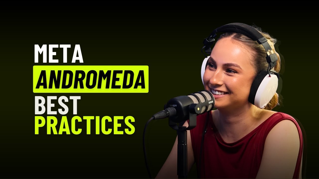Meta andromeda best practices